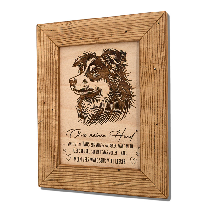 Altholz Wandbild Ohne meinen Hund Motiv 1 Wohnen Holzdeko - Lasergravur - Holzgravur - Geschenk
