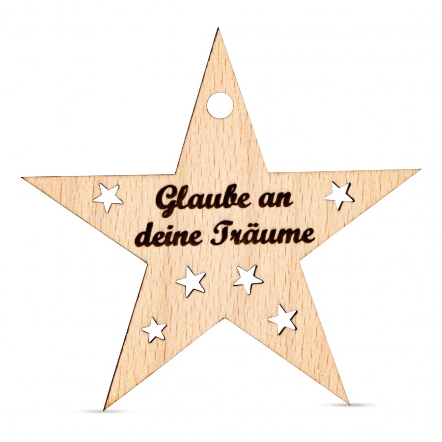 Stern Glaube an Träume Holzanhänger Holzdeko - Lasergravur - Holzgravur - Geschenk